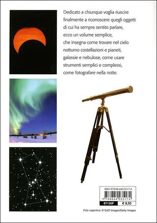 Osservare il cielo. Manuale di astronomia pratica. Ediz. illustrata - Emiliano Ricci - Libro Demetra 2009, Piccole perle | Libraccio.it