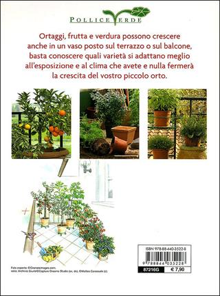 L'orto sul balcone. Ediz. illustrata  - Libro Demetra 2009, Pollice verde | Libraccio.it