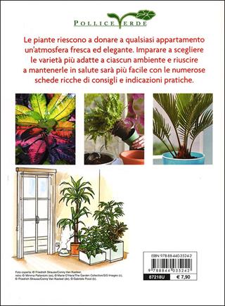 Piante in casa. Scelta, cura e coltivazione  - Libro Demetra 2012, Pollice verde | Libraccio.it