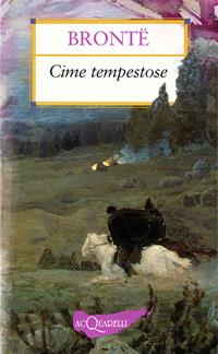 Cime tempestose - Emily Brontë - Libro Demetra 2007, Nuovi acquarelli | Libraccio.it