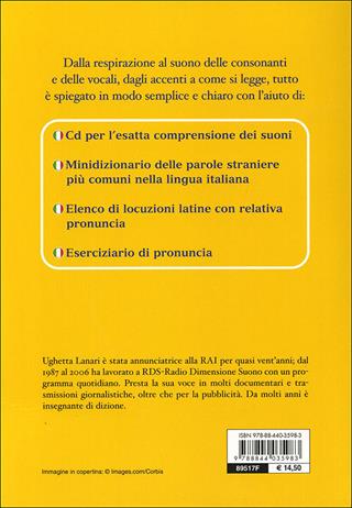 Manuale di dizione e pronuncia. Con 2 CD-ROM - Ughetta Lanari - Libro Demetra 2008, Sapere | Libraccio.it