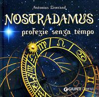 Nostradamus. Profezie senza tempo  - Libro Demetra 2008, Varia Demetra | Libraccio.it