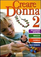 Creare donna. Vol. 2