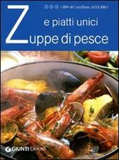 Zuppe di pesce e piatti unici