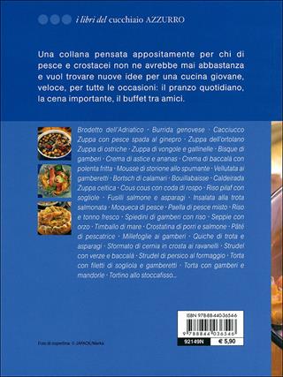 Zuppe di pesce e piatti unici  - Libro Demetra 2011, I libri del Cucchiaio azzurro | Libraccio.it