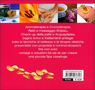 Tutto wellness. 100 consigli per il benessere e la bellezza - Neva Ceseri, Stefania Del Principe, Luigi Mondo - Libro Demetra 2009, Fitness | Libraccio.it