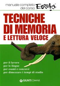 Tecniche di memoria e lettura veloce - Maurizio Possenti, Paola Cuppini - Libro Demetra 2009, Varia Demetra | Libraccio.it