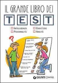 Il grande libro dei test  - Libro Demetra 2009, Varia Demetra | Libraccio.it