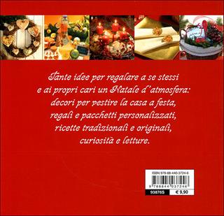 Tutto Natale. Idee, atmosfere, ricette. Ediz. illustrata  - Libro Demetra 2009, Compatti varia | Libraccio.it