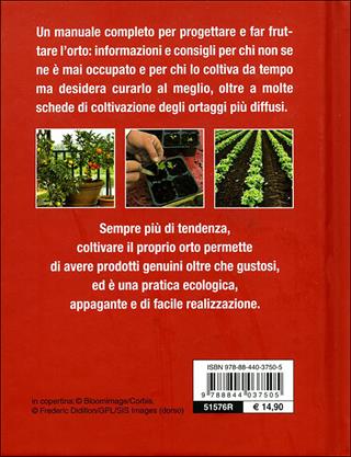 Orto. Manuale completo per la cura e la coltivazione  - Libro Demetra 2010, Compatti varia | Libraccio.it