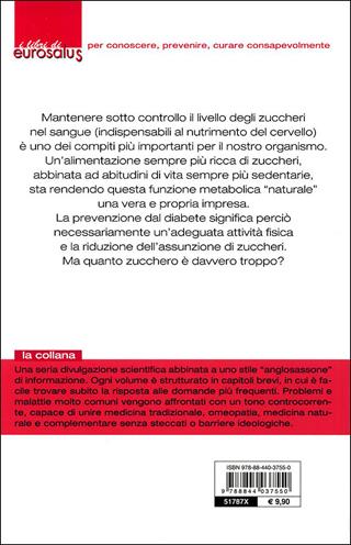 Iperglicemia e diabete. Prevenzione, farmaci o stile di vita? - Attilio Speciani, Luca Speciani - Libro Demetra 2010, I libri di eurosalus | Libraccio.it