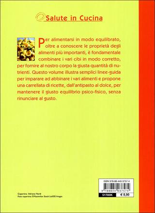 Ricettario delle combinazioni alimentari - Paola Bastasin, Lucia Ceresa, Anna Prandoni - Libro Demetra 2010, Salute in cucina | Libraccio.it