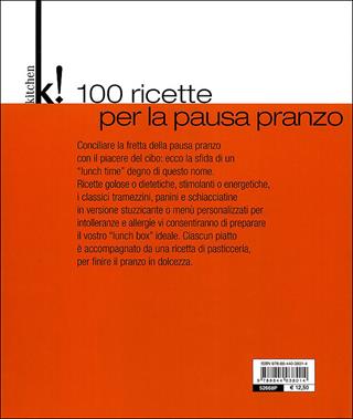 Lunch Box. 100 ricette per la pausa pranzo  - Libro Demetra 2010, Kitchen! | Libraccio.it