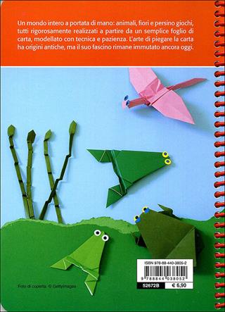Origami facili e divertenti. Ediz. illustrata  - Libro Demetra 2010, Praticissimi | Libraccio.it