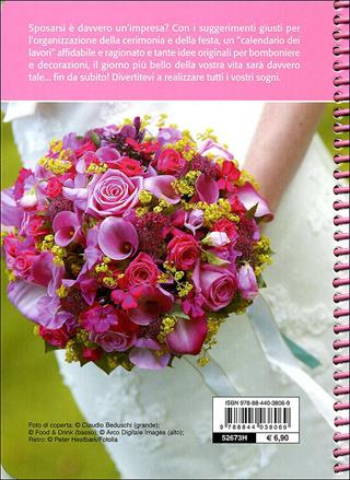 Guida pratica al matrimonio. Con il tuo wedding planner personale. Ediz. illustrata  - Libro Demetra 2010, Praticissimi | Libraccio.it