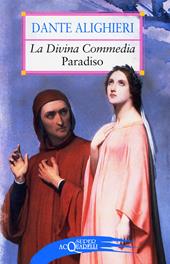 La Divina Commedia. Paradiso