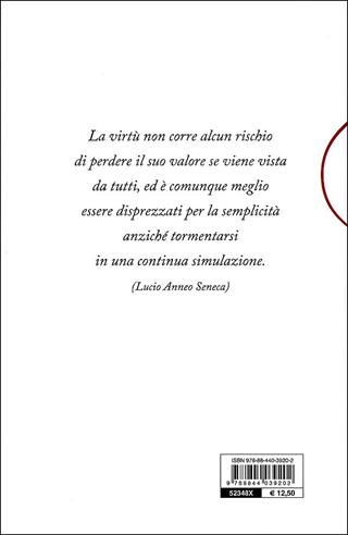 Il galateo. Come comportarsi in ogni occasione - Roberta Bellinzaghi - Libro Demetra 2010, Varia Demetra | Libraccio.it