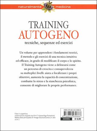 Training autogeno. Tecniche, sequenze ed esercizi - Elisabetta Maùti - Libro Demetra 2012, Naturalmente medicina | Libraccio.it