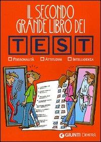Il secondo grande libro dei test  - Libro Demetra 2011 | Libraccio.it