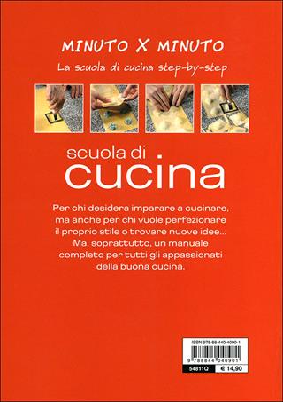 Scuola di cucina  - Libro Demetra 2011, Minuto per minuto | Libraccio.it
