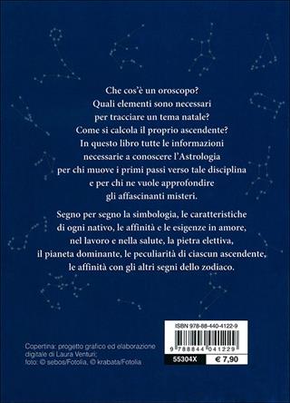 Astrologia. Lo zodiaco, gli ascendenti, la sintonia con gli altri segni  - Libro Demetra 2011, Best Seller Pocket | Libraccio.it