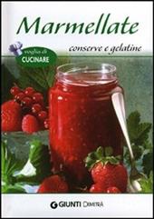 Marmellate, conserve e gelatine