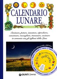Calendario lunare. Con gadget  - Libro Demetra 2012, Pollice verde | Libraccio.it