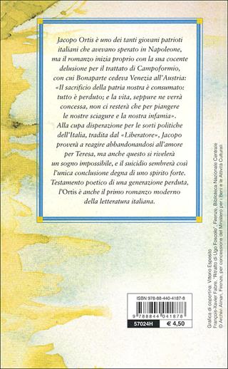 Le ultime lettere di Jacopo Ortis - Ugo Foscolo - Libro Demetra 2012, Nuovi acquarelli | Libraccio.it