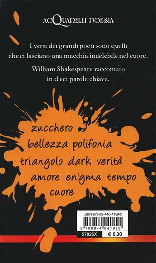 Sonetti d'amore. Con il racconto di Alberto Bertoni - William Shakespeare - Libro Demetra 2012, Acquarelli poesia | Libraccio.it