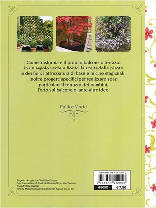 Il giardino in balconi e terrazzi - Eliana Ferioli - Libro Demetra 2013, Pollice verde | Libraccio.it