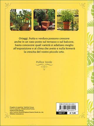 L'orto sul balcone. Organizzazione e coltivazione  - Libro Demetra 2013, Pollice verde | Libraccio.it