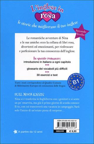 Full moon kisses. Le storie che migliorano il tuo inglese! Secondo livello - Kirsten Paul - Libro Demetra 2013, L' inglese in rosa | Libraccio.it