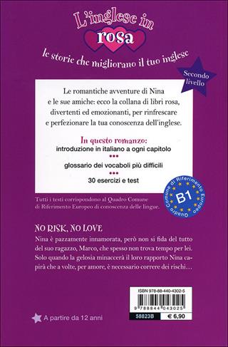 No risk, no love. Le storie che migliorano il tuo inglese! Secondo livello - Kirsten Paul - Libro Demetra 2013, L' inglese in rosa | Libraccio.it