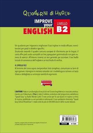 Improve your English. Livello B2. Con Contenuto digitale per download - Clive Malcolm Griffiths - Libro Demetra 2017, Scuola di inglese | Libraccio.it