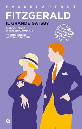 Il grande Gatsby - Francis Scott Fitzgerald - Libro Demetra 2016, Passepartout | Libraccio.it