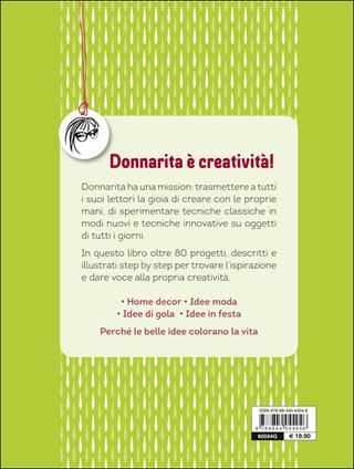 Il mondo di Donnarita. Le belle idee che colorano la vita - Mariarita Macchiavelli - Libro Demetra 2014 | Libraccio.it