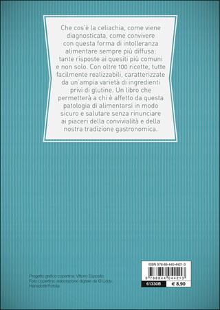 Cucinare senza glutine. Ricettario per celiaci  - Libro Demetra 2014, Salute in cucina | Libraccio.it