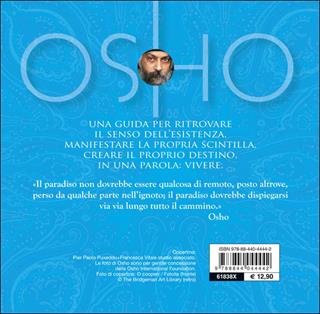 Ventidue chiavi per riscoprire te stesso - Osho - Libro Demetra 2014, Next Age. Testi | Libraccio.it