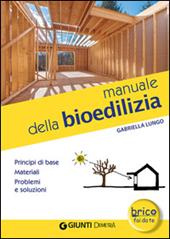 Manuale della bioedilizia