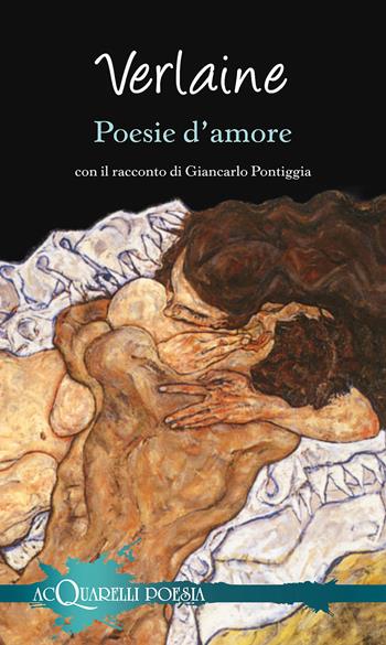 Poesie d'amore - Paul Verlaine - Libro Demetra 2015, Acquarelli poesia | Libraccio.it