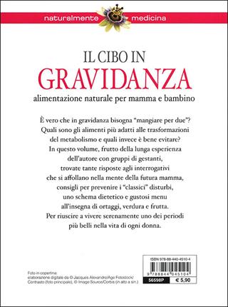 Il cibo in gravidanza. Alimentazione naturale per mamma e bambino - Paolo Pigozzi - Libro Demetra 2012, Naturalmente medicina | Libraccio.it