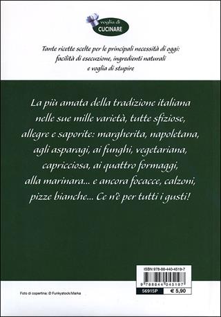 Pizze, focacce e calzoni  - Libro Demetra 2012, Voglia di cucinare | Libraccio.it