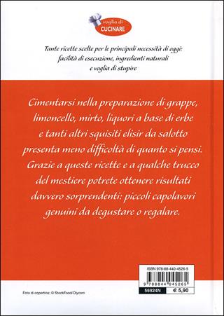 Liquori d'erbe, grappe e amari  - Libro Demetra 2012, Voglia di cucinare | Libraccio.it