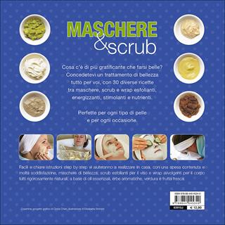 Maschere & scrub di bellezza - Elaine Stavert - Libro Demetra 2015, Lifestyle-Beauty | Libraccio.it