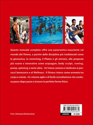 Fitness. Il manuale completo  - Libro Demetra 2015, Fitness | Libraccio.it