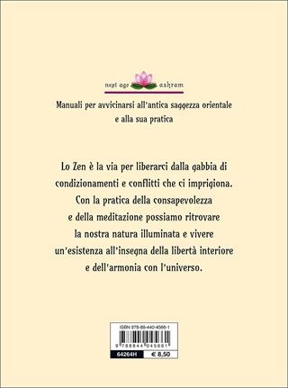 Zen. La nostra essenza in tre lettere - Tea Pecunia, Daria Restani - Libro Demetra 2015, Next Age Ashram | Libraccio.it