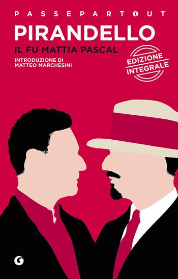 Il fu Mattia Pascal - Luigi Pirandello - Libro Demetra 2016, Passepartout | Libraccio.it