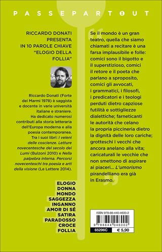 Elogio della follia - Erasmo da Rotterdam - Libro Demetra 2016, Passepartout | Libraccio.it