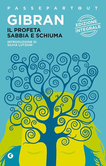 Il profeta-Sabbia e schiuma - Kahlil Gibran - Libro Demetra 2016, Passepartout | Libraccio.it