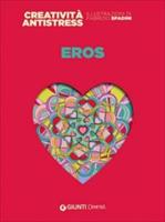Eros  - Libro Demetra 2015, Creatività antistress | Libraccio.it
